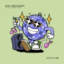 Gigi Croccante - Y\'all Feel Dat (Original Mix)