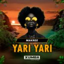 Makree - Yari Yari (Radio Edit)