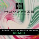 Robert Fell feat. Kristin Palmeri - Reach (Original Mix)