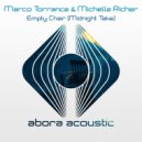 Marco Torrance, Michelle Richer - Empty Chair (Midnight Take)