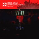 Marcelo Santiago - Hide Away (Radio Mix)