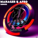 Manager & Afro - Senses (Original Afro Mix)