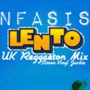 Simon Vinyl Junkie - Lento (UK Reggaeton Mix)