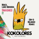 Maex & Luke Siekiera - Smashed It (Dry & Bolinger Remix Edit)