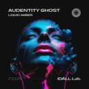Audentity Ghost - Amber Liquid (Original Mix)