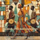 Tina Ardor, Atmos Blaq & Hendrick Sam - Kamweretho (Soultronixx Instrumental Remix)