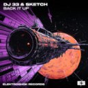 Dj 33 feat. Sketch - Back It Up (Instrumental Mix)