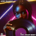 Arie Mando - Try Your Best