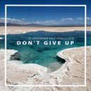 DJ Aristocrat feat. Stan.Is.Love - Don\'t Give Up (Original Mix)