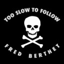 Fred Berthet - Ass Hydre (From Beyond Remix)