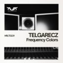 Telgarecz - Frequency Colors (Original Mix)