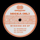 Micka (NL) - Wishing On (Original Mix)