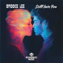Brooke Lee - Still Into You (Extended Mix)