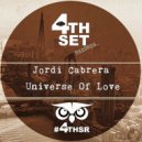 Jordi Cabrera - Universe Of Love (Original Mix)