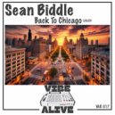 Sean Biddle - Back To Chicago (2025 Mix)