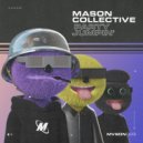 Mason Collective - Party Jumpin\' (Extended Mix)