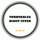 Turntables Night Fever - In The Air (Original Mix)