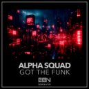 Alpha Squad - Got The Funk (Extended Mix)
