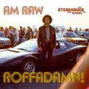 I AM RAW - MAASHAVEN MILITANTS (Original Mix)