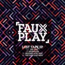 Fauxplay - Mooger (Lost Mix)