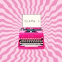 ILAVA - Розовый тлен ()