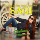 Shabnam Majeed - Mera Piya Ghar Aaya