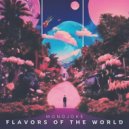 Monojoke - Flavors of the World (Original Mix)
