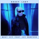 Saucy Lady feat. Jay Mumford - What If? (Original Mix)