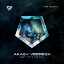 Akash Veeresh - Baby That\'s The Rule (Original Mix)