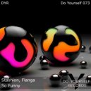 Stashion, Flanga - So Funny (Radio Edit)
