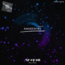 Adam Toxic - Awakening (Extended Mix)