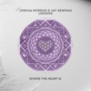 Jay Newman & Joshua Moreno - Longing (Original Mix)