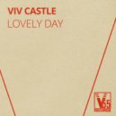 Viv Castle - Lovely Day (Extended Mix)