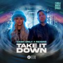 Cash Only & Reigns - Take It Down (Extended Mix)