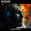 Buzzard - Colossus (Stream Version)