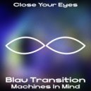 Blau Transition - Machines In Mind (Original Mix)