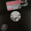 FDTD, Fatt Mox - We Love To Dance (Tribal Mix)