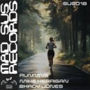 Mike Kerrigan & Shady Jones - Running (Original Mix)