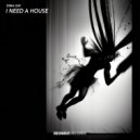 Dima Isay - I Need a House (Original Mix)