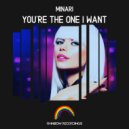 Minari - You\'re The One I Want (Original Mix)