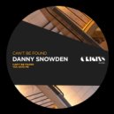 Danny Snowden - Can\'t Be Found (Original Mix)