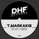T.Markakis - In My Mind (Original Mix)