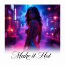 APNZ - Make It Hot (Original Mix)