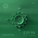 Omantra - 639 Hz Heart Chakra (Box Breathing Mix)