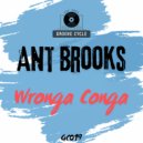 Ant Brooks - Wronga Conga