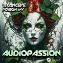 TrancEye - Poison Ivy (Extended Mix)