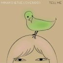 Minako & Lovebirds - Tell Me (Original Mix)