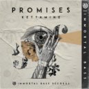 Kettämine - Promises (Original Mix)