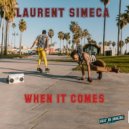 Laurent Simeca - When It Comes (Original Mix)