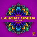 Laurent Simeca - Your Body (Original Mix)